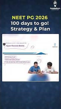 NEET PG 2026 100 days to go! Strategy & Plan by Dr. Gobind Rai Garg with Dr. Praveen Tripathi
