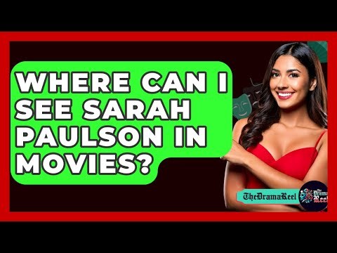Where Can I See Sarah Paulson in Movies? - The Drama Reel