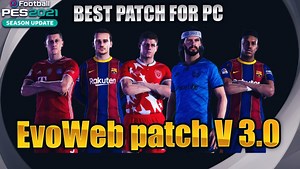 PES 2021 "EvoWeb Патч 2021 3.0 AIO   Обновление 3"
