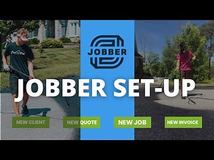 Setting up your Jobber Account for Success - Jobber Series Episode 2