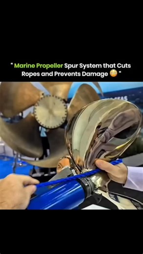SCIENCE | FACTS | BEYOND | HISTORY | on Instagram: "Out on the open sea, a single rope, fishing net, or drifting debris can destroy a ship’s propeller in seconds. ⚓ That’s why modern vessels rely on an ingenious propeller rope-cutting system — a silent guardian spinning beneath the waterline. This system works using hardened rotating blades or serrated cutters mounted just ahead of the propeller shaft. As the propeller turns, any rope, net, or line that gets pulled in is instantly sliced apart b