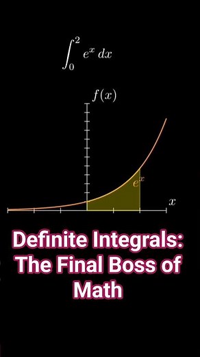 Definite Integrals: The Final Boss of Math