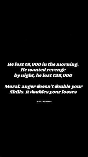 Anger Doesn’t Build Skills, It Builds Losses #shorts #thoughts
