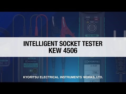 KYORITSU INTELLIGENT SOCKET TESTER KEW 4506 | Product Introduction