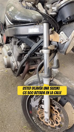 #automobile Suzuki gs 500 la botaron ala calle #motovelovidad #motociclistico #taller #shortvideo
