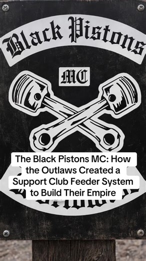 The Black Pistons MC: How the Outlaws Created a Support Club Feeder System to Build Their Empire Black Pistons MC, Outlaws support club, MC feeder system, support club structure, Black Pistons Outlaws, pathway to Outlaws patch, motorcycle club hierarchy, MC support clubs, one percenter structure, how MCs recruit, motorcycle club history, biker culture, American biker culture #BlackPistonsMC #SupportClub #OutlawsMC #MCHierarchy #FeederSystem
