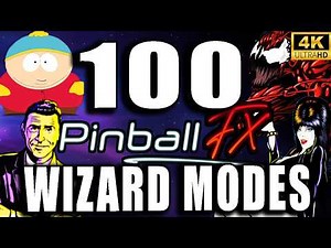 Pinball Wizard Mode EXTRAVAGANZA! - 100 Final Boss Table Modes! 4K 60FPS