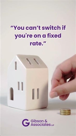 Thinking of Switching your Mortgage?