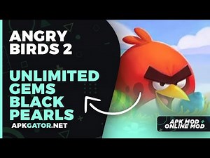 Angry Birds 2 MOD APK - Unlimited Gems and Black Pearls