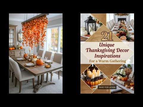 21 Unique Thanksgiving Decor Inspirations for a Warm Gathering