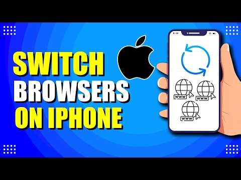 How To Switch Browsers On iPhone (Quick & Easy)
