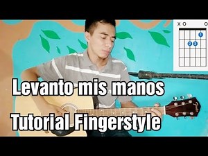 TUTORIAL: Levanto mis manos | Fingerstyle Guitar Tutorial |