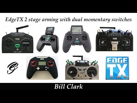 EdgeTX 2 stage arming with dual momentary switches