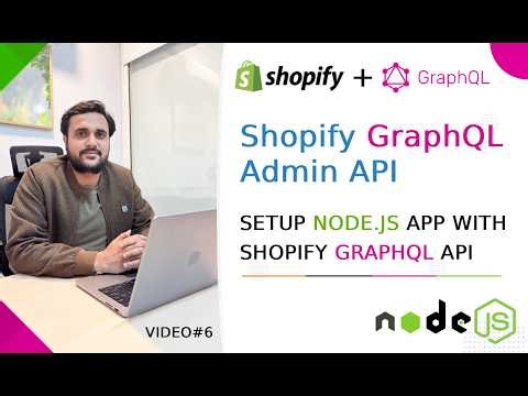 Shopify GraphQL Admin API Tutorial | Get Product Data Using Node.js (Step-by-Step Guide) #6