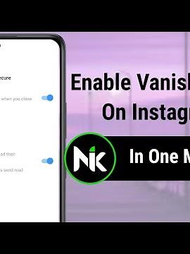2 Ways To Turn On Vanish Mode On Instagram 2024