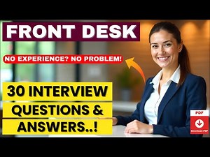 Front Desk Interview Prep: 30 Questions Every Fresher Must Know
