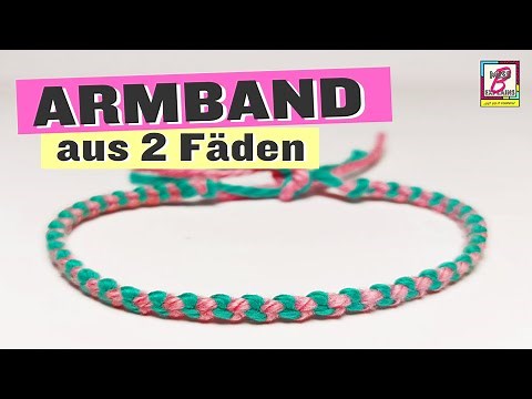 Armband aus zwei Fäden knüpfen - eine einfache Anleitung für ein simples Freundschaftsband