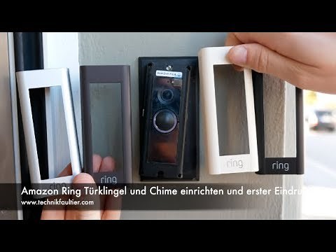 Ring doorbell and Chime setup and first impression