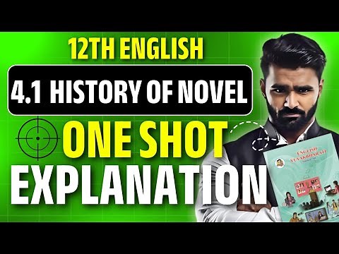 12th English | 4.1 History of Novel | One Shot Explanation | Pradeep Giri Sir