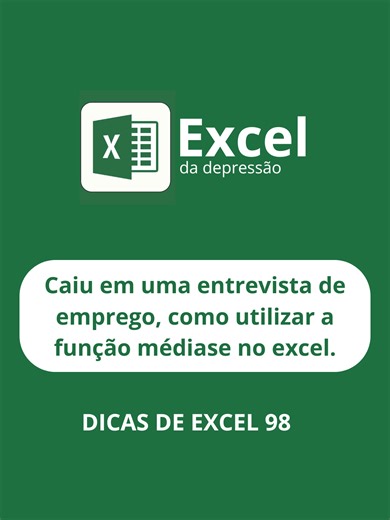 Como utilizar a função MÉDIASE no Excel em entrevistas