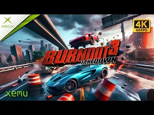 Burnout 3: Takedown - Xbox - Xemu Emulator Gameplay [4K 60FPS]