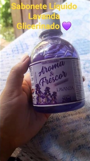 Sabonete Líquido Lavanda Glicerinado 🌿💜 Melhor banho relaxante!