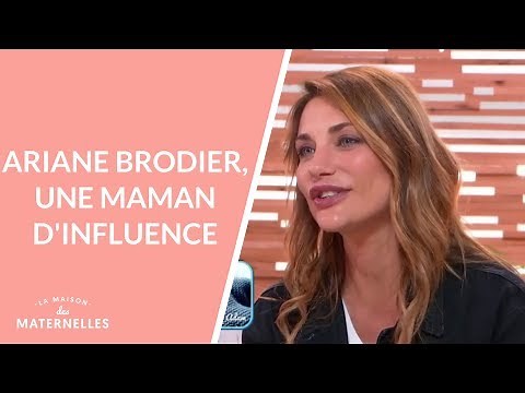 Ariane Brodier, une maman d'influence - La Maison des maternelles #LMDM
