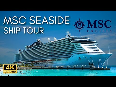 MSC CRUISES | MSC Seaside | FULL Cruise Ship Tour [4K]