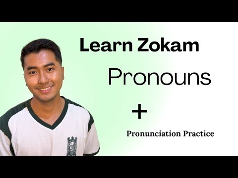 Learn Zokam Pronouns (Tedim Zomi Language)