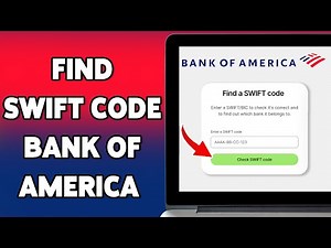 How To Find The SWIFT Code Of Bank Of America (2025) | Locate BOA BIC For International Transfers
