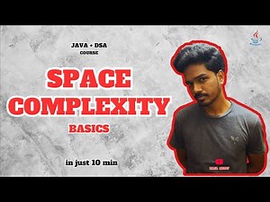 Space Complexity in 10 mins!