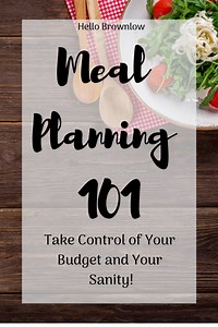 Meal Planning 101: Inventory, Recipes, Prep, and More