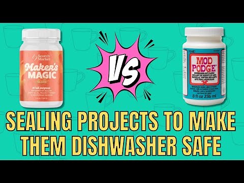 Make vinyl Dishwasher safe - Testing Mod Podge and Makers Magic
