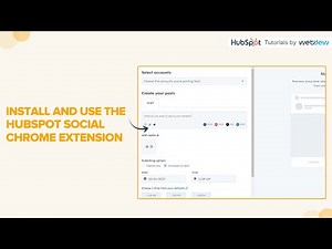 How to Install and use the HubSpot Social Chrome extension in HubSpot