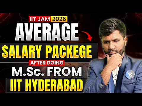 IIT JAM Mathematics | IIT Hyderabad MSc Mathematics Placements & Average Salary | IFAS