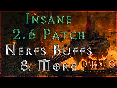 Massive 2.6 Patch Brings GAME-CHANGING Updates - Diablo 2 Resurrected
