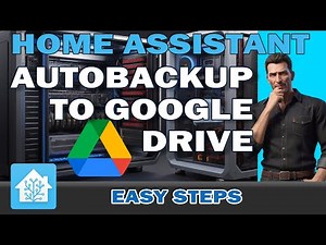 How to Automate Home Assistant Backups to Google Drive | Step-by-Step Guide