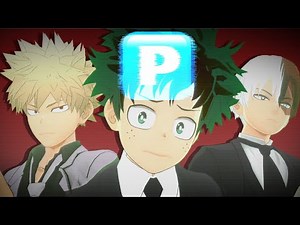 Pushin P - MHA Version [ OFFICIAL MUSIC VIDEO ]