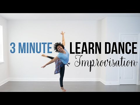 3 Minute Dance Improv Tutorial