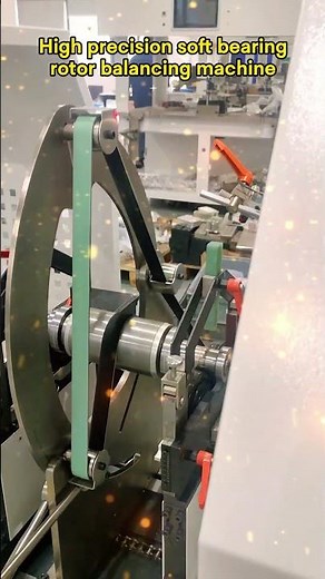 Commissioning of high-precision soft-bearing rotor dynamic balancing machine - Zero Dynamic.