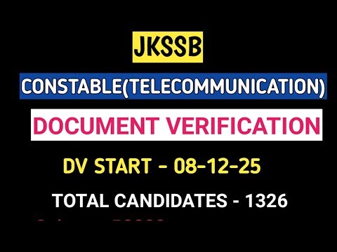 JKSSB || Constable(Telecommunication)Document Verification List out | 08-12-25|Total Candidate -1326