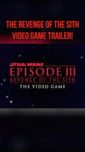 They Released The Revenge of the Sith Video Game BEFORE the Movie?!