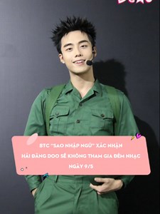 BTC “Sao nhập ngũ” xác nhận Hải Đăng Doo sẽ không tham gia đêm nhạc ngày 9/5 #dsao #showbiz