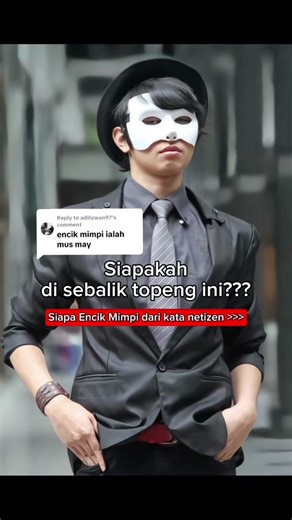 Siapa Sebenarnya Encik Mimpi?