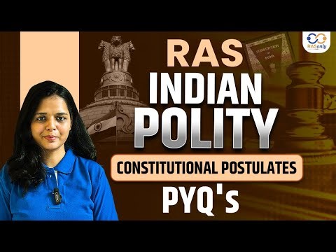 RAS PYQs Solved | Constitution (Philosophical Postulates) Explained Part 1 by Faizeen Ma'am
