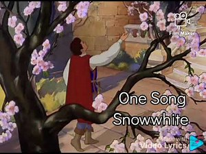 One Song. Song lyrics. Snowwhite and the seven dwarfs