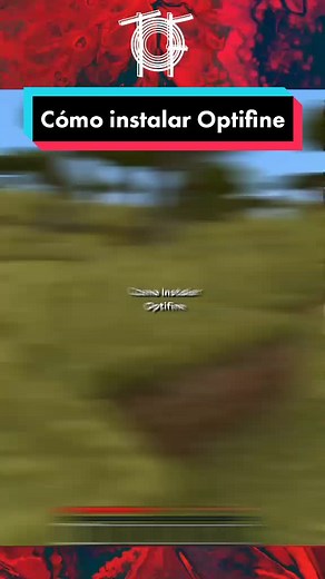 Cómo instalar Optifine en Minecraft fácilmente