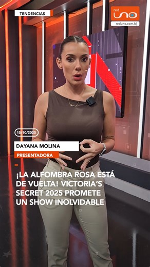 #Tendencias I El Victoria’s Secret Fashion Show 2025 regresa con más fuerza que nunca este 15 de octubre. ✨ Desde su icónica alfombra rosa, el evento promete un line-up musical femenino histórico y un elenco de modelos que une a las leyendas del pasado con las nuevas estrellas de la moda. ▶️ Más información en www.reduno.com.bo #RedUno #RedUnoDigital #Bolivia #Notivision | Red Uno de Bolivia