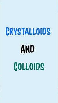 crystalloids vs colloids #crystalloids #colloids #ivfluids #nursing #nursingstudent #shorts