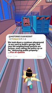 150K views · 1.3K reactions | We took down a rundown playground in our yard to build a garage, and now the neighborhood parents are furious, even calling the police on us for “destroying public property.#redditstories #redditstorytimes #redditreadings #redditstoriestts #redditreading #reddit_tiktok #redditstorytime | Bella Scotty's | Facebook